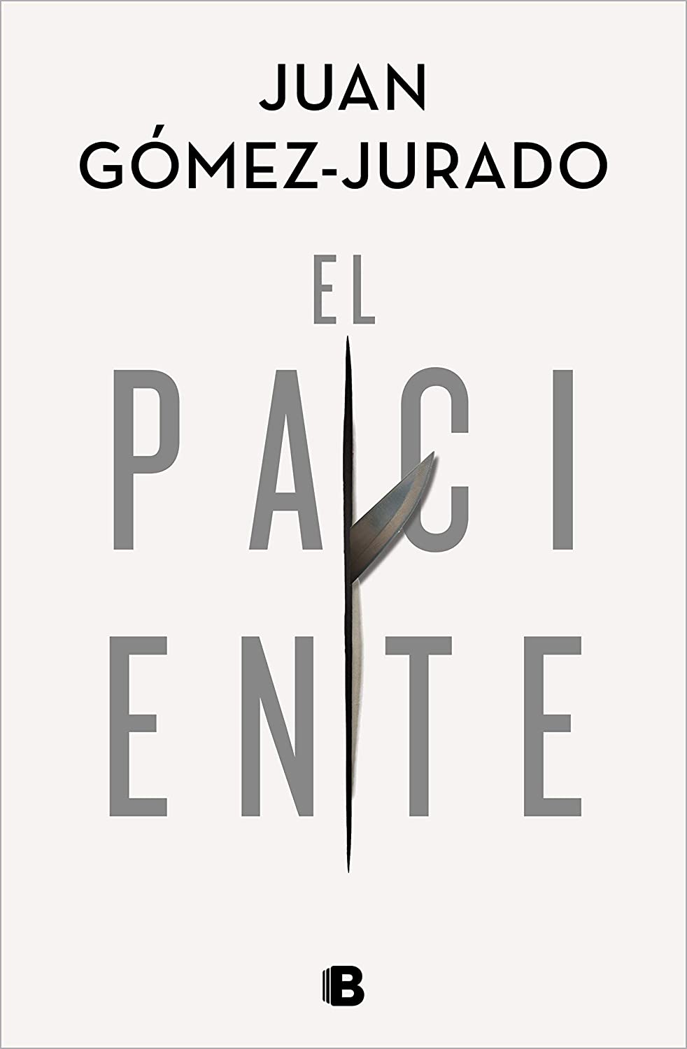 El paciente (La Trama) (Spanish Edition)