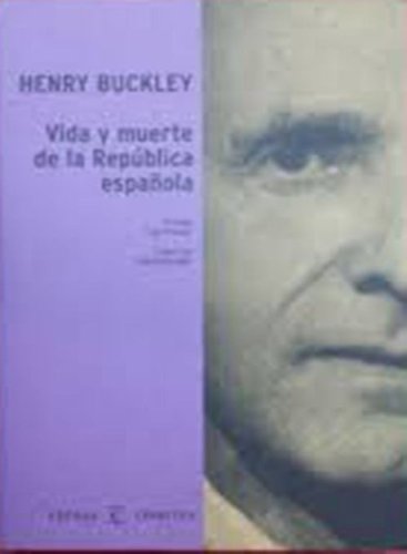 Vida y muerte de la República española