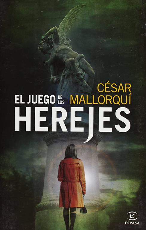 El juego de los herejes (ESPASA NARRATIVA) (Spanish Edition)