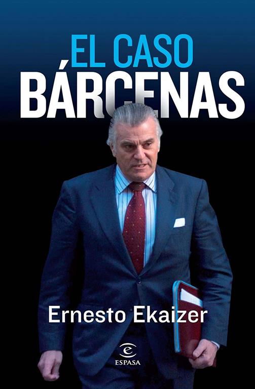 El caso B&aacute;rcenas (FUERA DE COLECCI&Oacute;N Y ONE SHOT) (Spanish Edition)