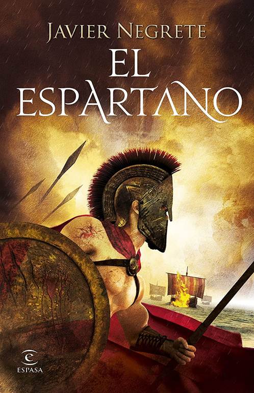 El espartano (ESPASA NARRATIVA) (Spanish Edition)