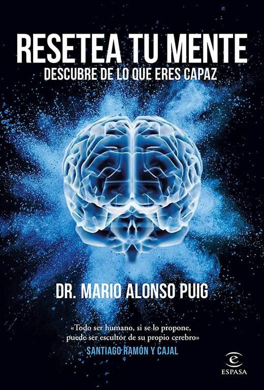Resetea tu mente. Descubre de lo que eres capaz (F. COLECCION) (Spanish Edition)