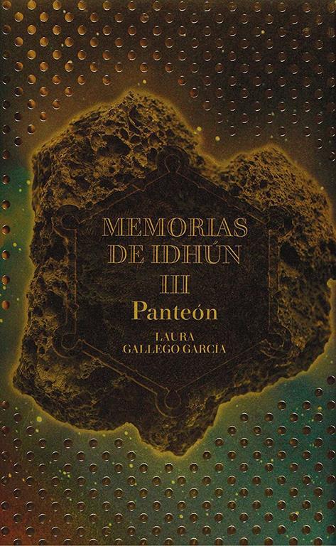 Memorias de Idh&uacute;n III. Pante&oacute;n (Spanish Edition)