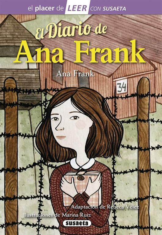 El diario de Ana Frank (El placer de LEER con Susaeta - nivel 4) (Spanish Edition)