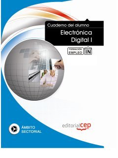 Electrónica digital formación para el empleo. Cuaderno del alumno