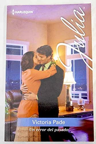 Un error del pasado (JULIA) (Spanish Edition)