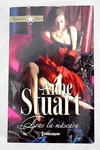 Tras la m&aacute;scara (ROMANTIC STARS) (Spanish Edition)