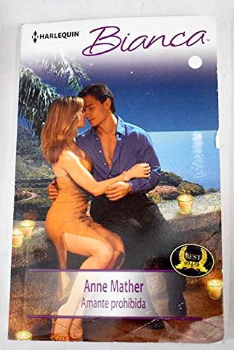 Amante prohibida (BIANCA) (Spanish Edition)