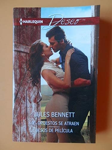 Los opuestos se atraen; Besos de pel&iacute;cula (DESEO) (Spanish Edition)