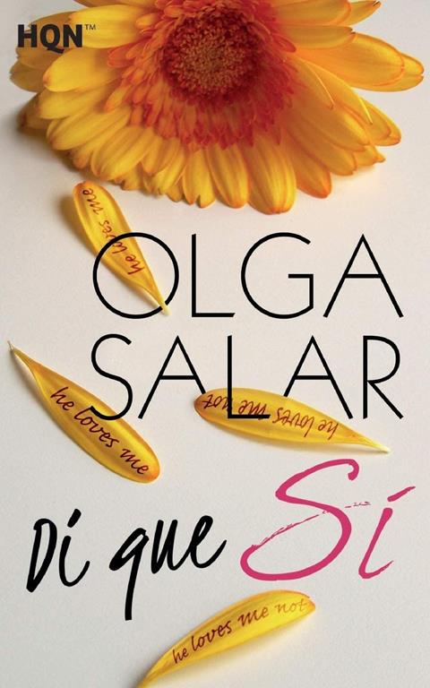 Di que s&iacute; (HQN) (Spanish Edition)