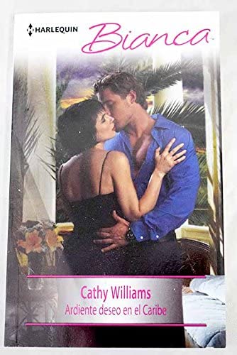 Ardiente deseo en el Caribe (BIANCA) (Spanish Edition)