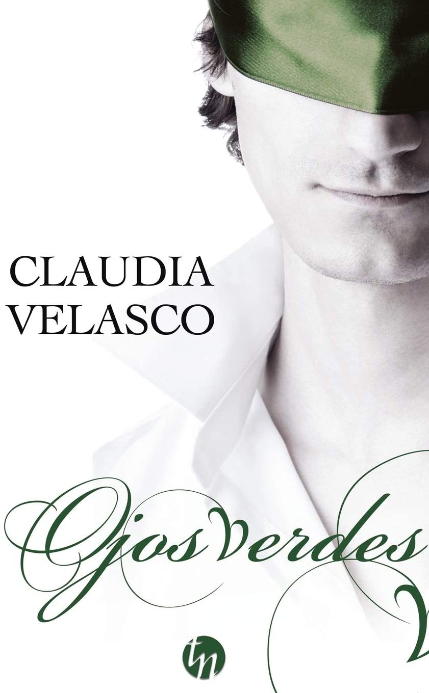 Ojos verdes (TOP NOVEL) (Spanish Edition)