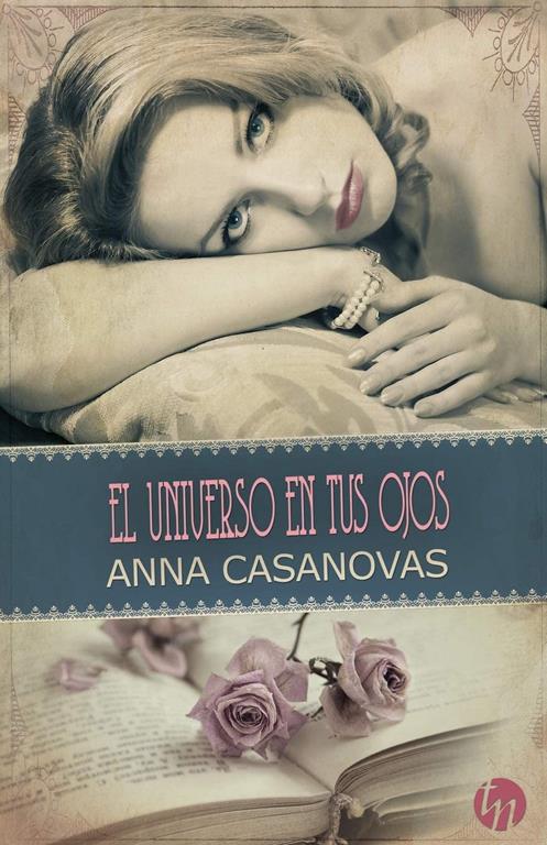 El universo en tus ojos (TOP NOVEL) (Spanish Edition)