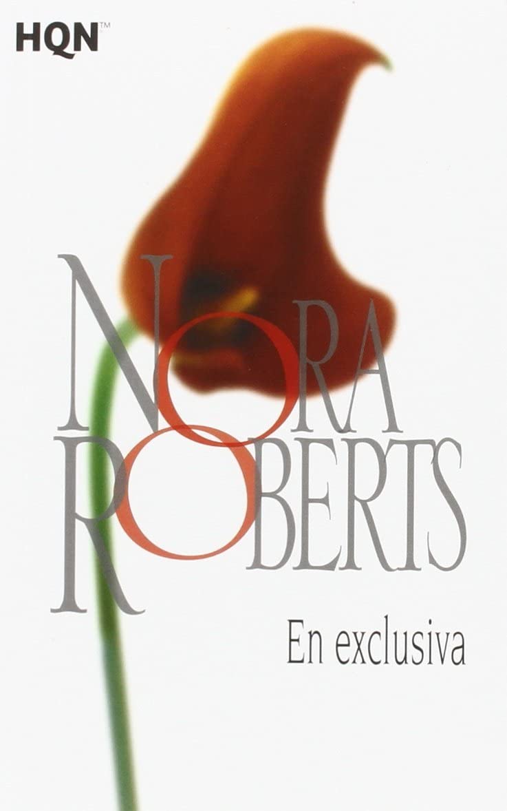 En exclusiva (COL NORA ROBERTS) (Spanish Edition)