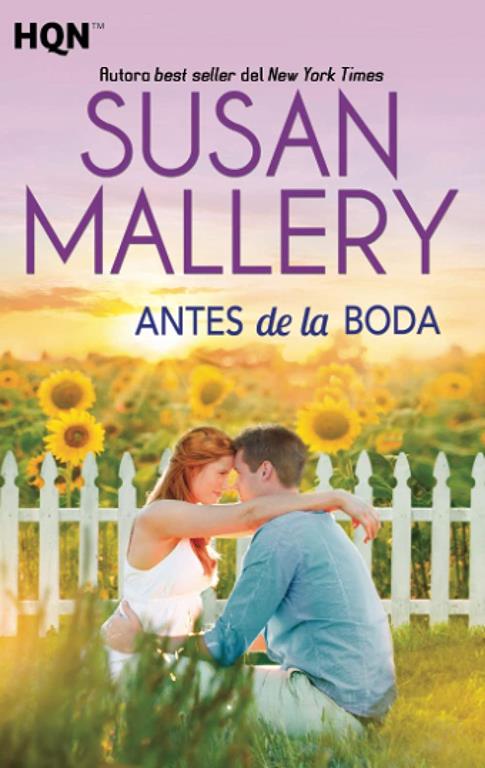 Antes de la boda (HQN) (Spanish Edition)