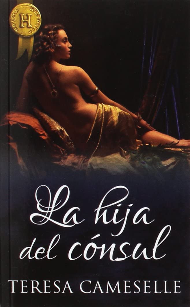 La hija del c&oacute;nsul (HARLEQUIN INTERNACIONAL) (Spanish Edition)