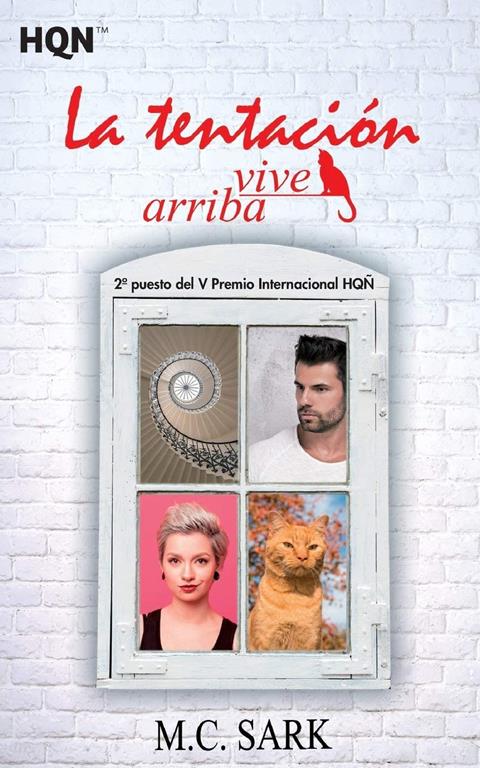 La tentaci&oacute;n vive arriba (finalista V Premio Internacional HQ&Ntilde;) (HQN) (Spanish Edition)