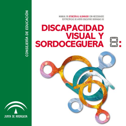 Manual de atención al alumnado con necesidades específicas de apoyo educativo derivadas de discapacidad visual y sordoceguera