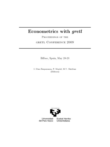 Econometrics with gretl : proceedings of the gretl conference 2009, Bilbao, Spain, May 28-29, 2009