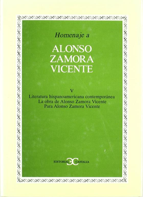 Homenaje a Alonso Zamora Vicente, vol. V                                        . (HOMENAJES) (Spanish Edition)