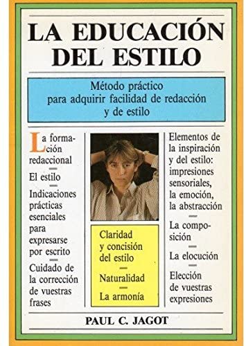 405. LA EDUCACION DEL ESTILO. RCA. (VARIOS-AUTOAYUDA) (Spanish Edition)
