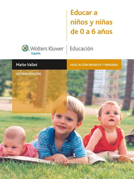 Educar a niños y niñas de 0 a 6 años