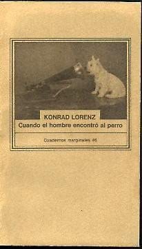 Cuando el hombre encontr&oacute; al perro (.) (Spanish Edition)