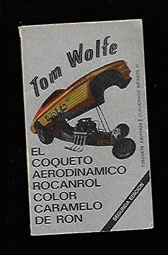 El coqueto aerodin&aacute;mico rocanrol color caramelo de ron (Spanish Edition)