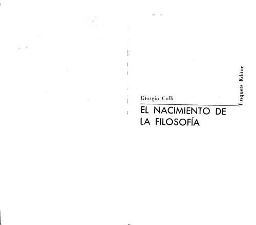 El nacimiento de la filosof&iacute;a (Cuadernos Infimos) (Spanish Edition)