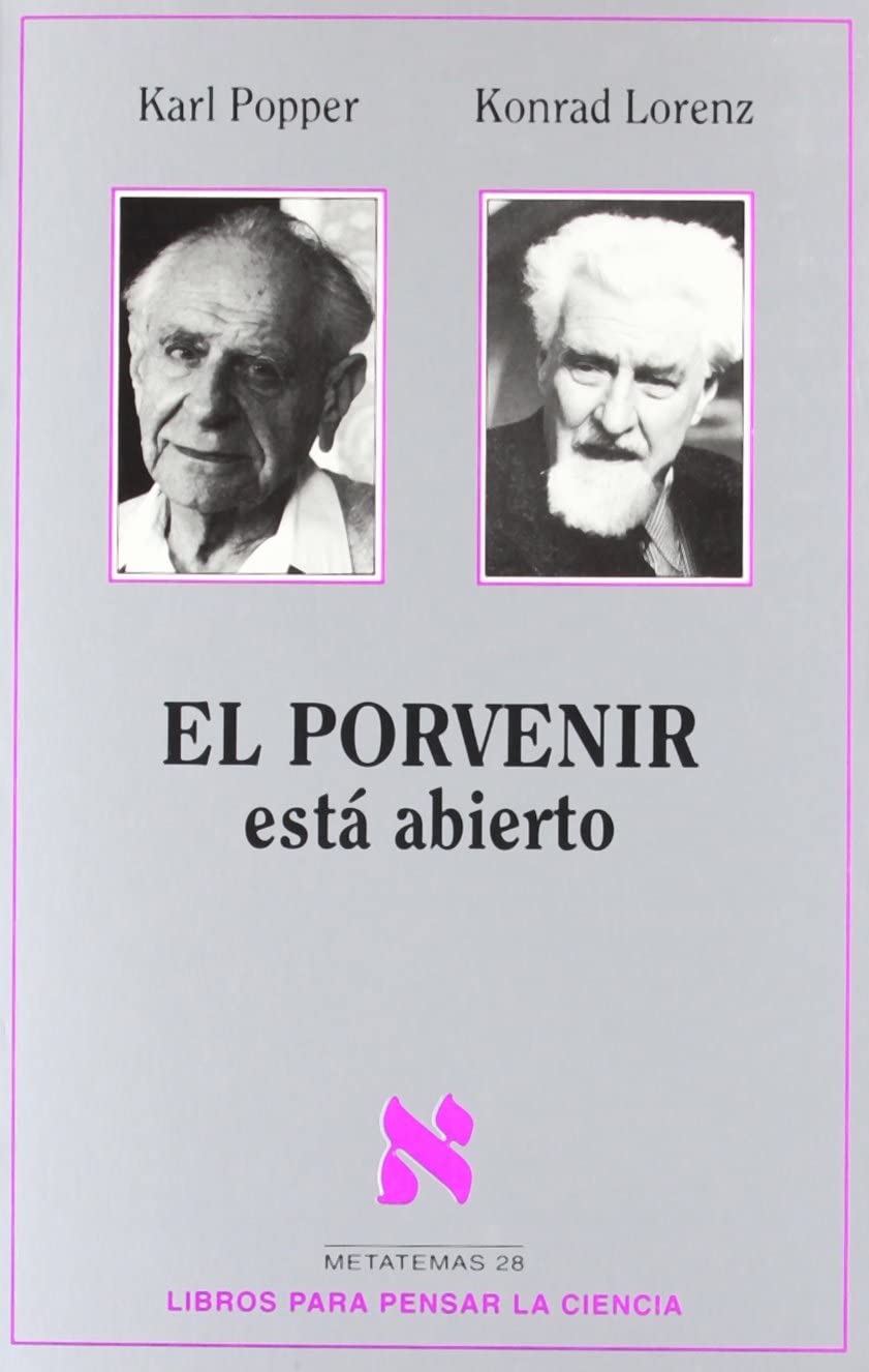 El porvenir est&aacute; abierto (Metatemas) (Spanish Edition)