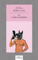 El lobo-hombre (MAXI) (Spanish Edition)