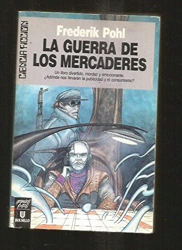 La Guerra de Los Mercaderes (Spanish Edition)