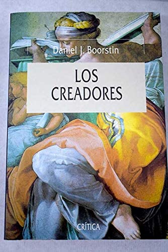 Los creadores (Serie Mayor) (Spanish Edition)