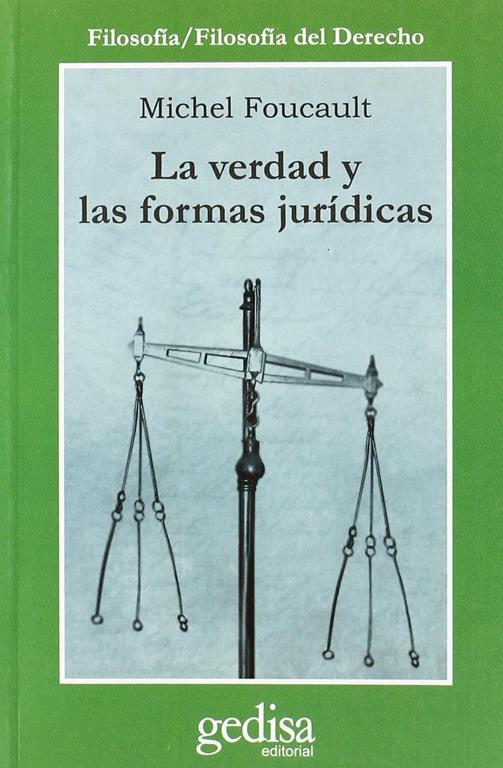 La verdad y las formas jur&iacute;dicas (Spanish Edition)