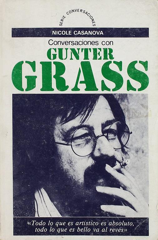 conversaciones con Gunter Grass (Spanish Edition)
