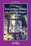 Investigaciones en antropolog&iacute;a pol&iacute;tica (Spanish Edition)