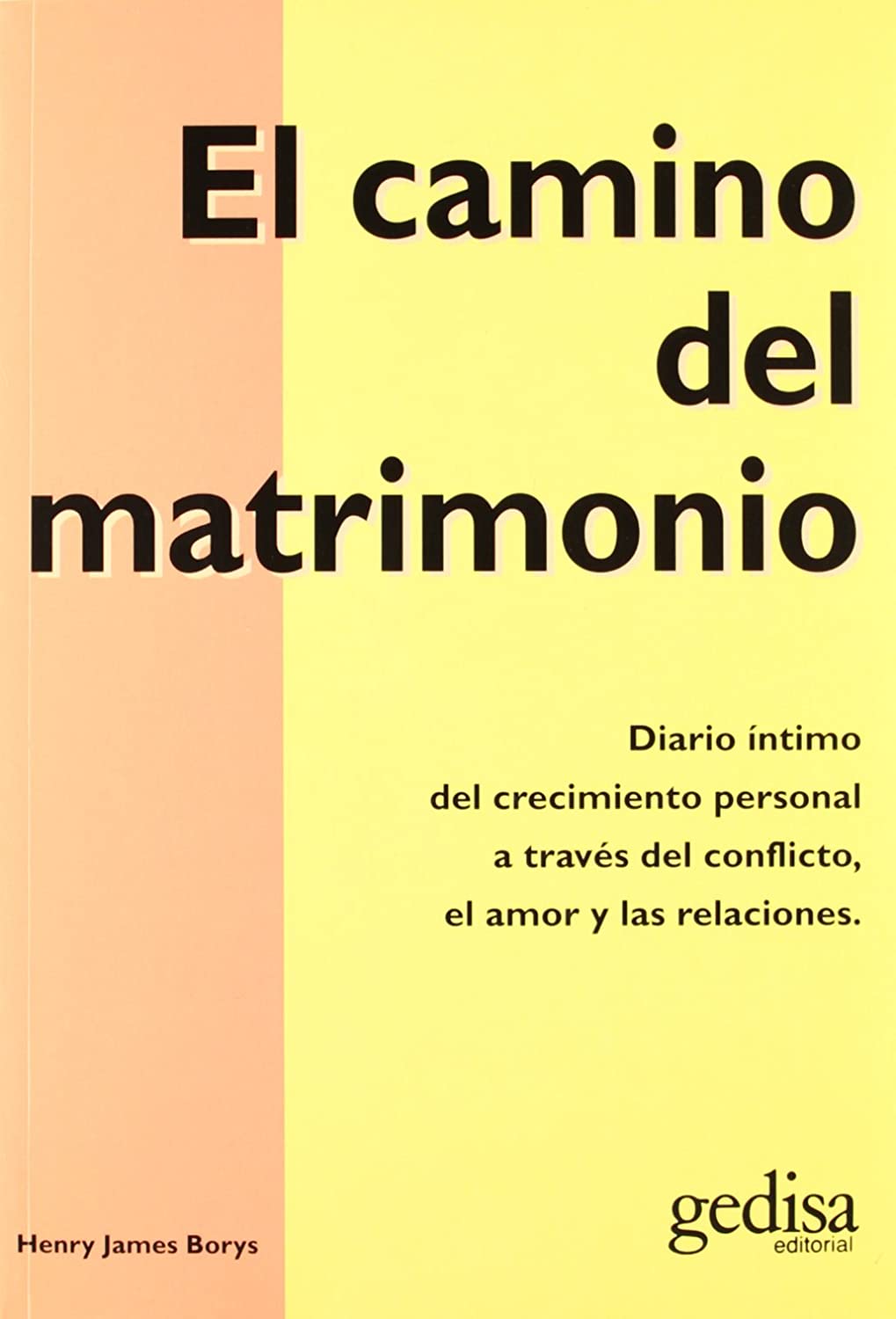 El camino del matrimonio (Spanish Edition)