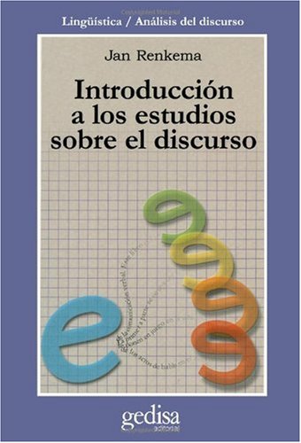 Introduccion a Los Estudios Sobre El Discurso