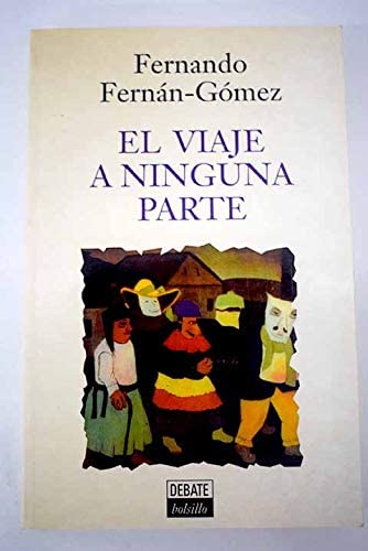 El viaje a ninguna parte