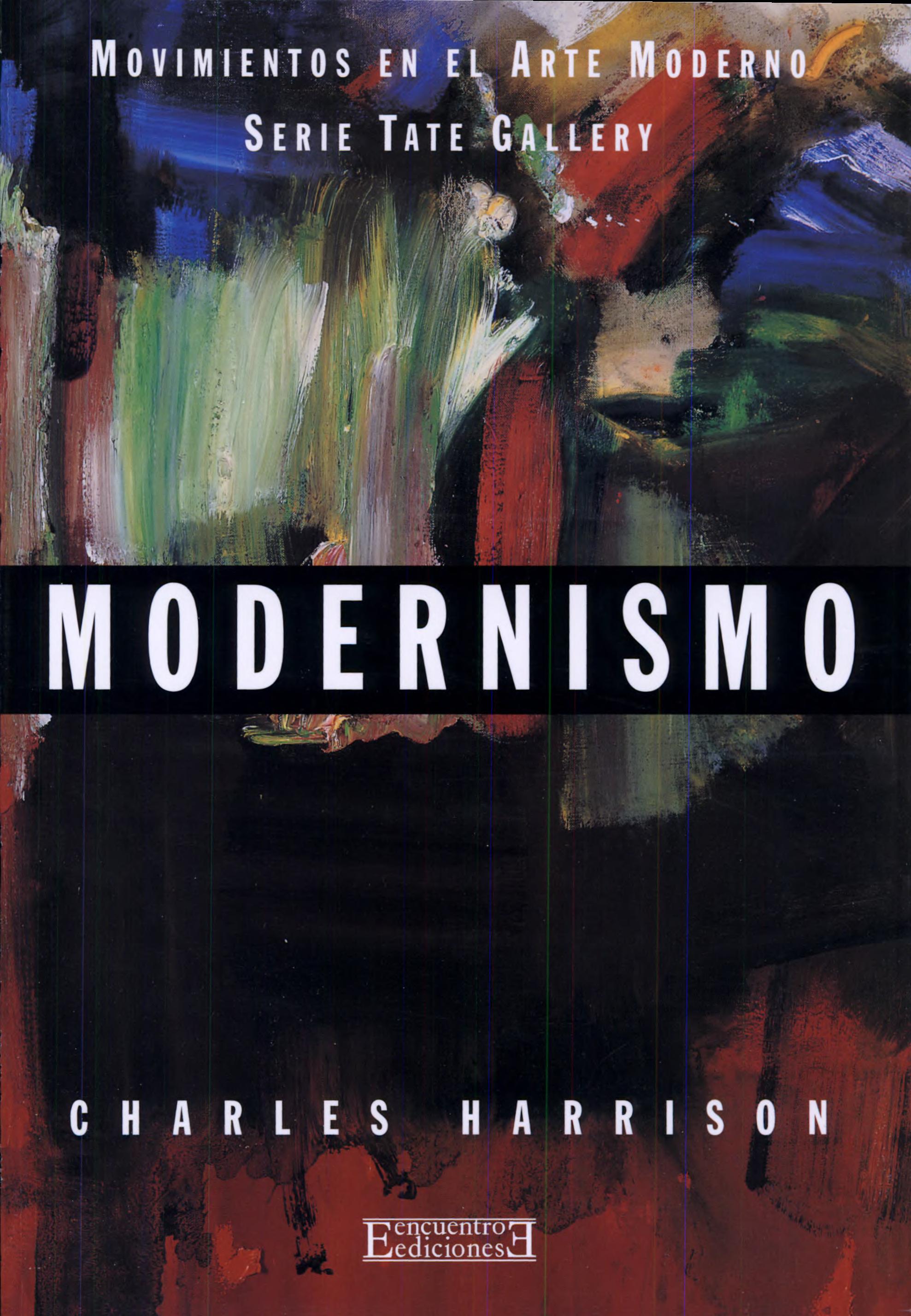 Modernismo - Movimientos En El Arte Moderno