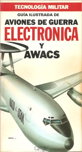 Guía ilustrada de aviones de guerra electrónica y AWACS