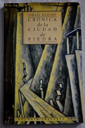 Cronica de La Ciudad de Piedra (Spanish Edition)