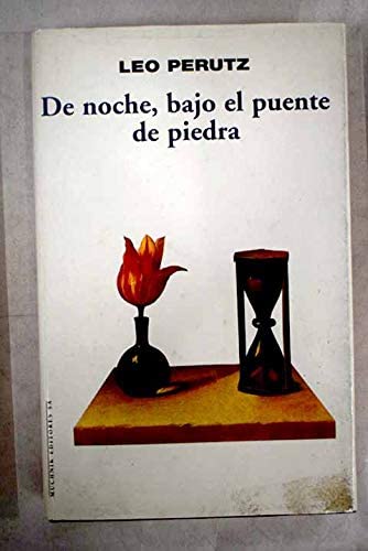 De noche, bajo el puente de piedra (MODERNOS Y CL&Aacute;SICOS) (Spanish Edition)