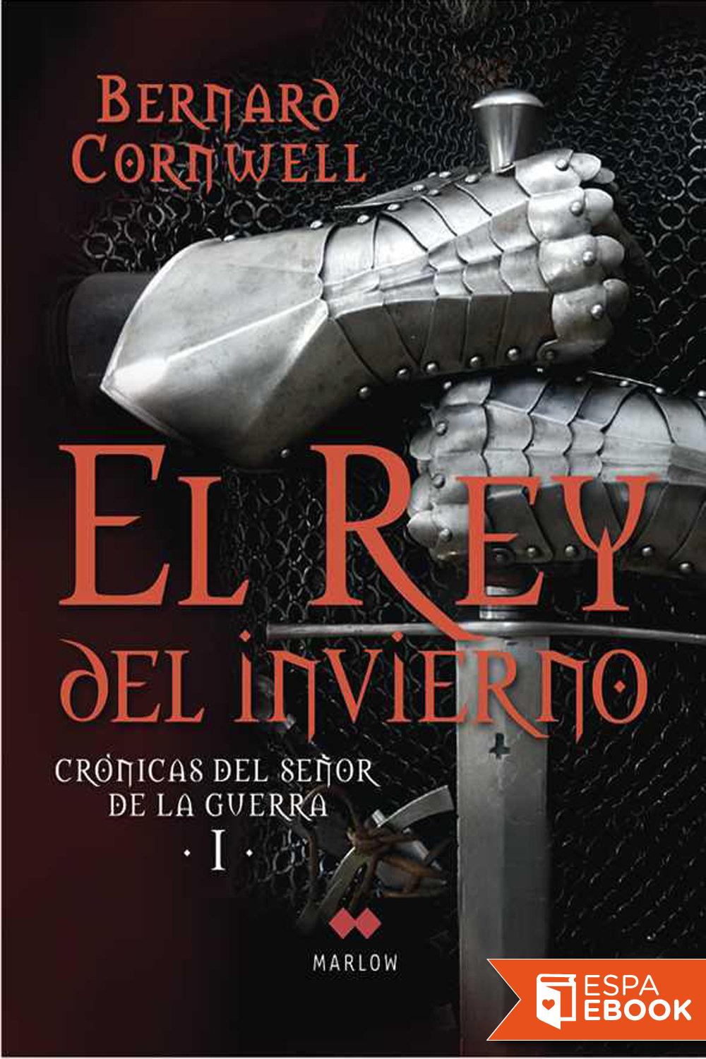 El rey del invierno (NOVELA HISTORICA) (Spanish Edition)