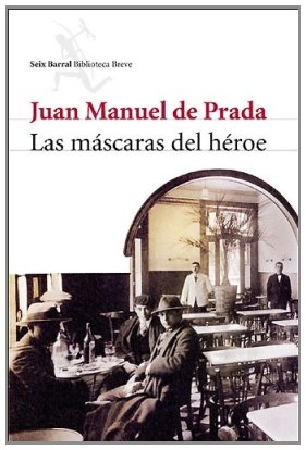 Las m&aacute;scaras del h&eacute;roe (El Club Di&oacute;genes) (Spanish Edition)