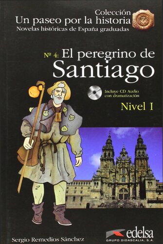 El Peregrino De Santiago