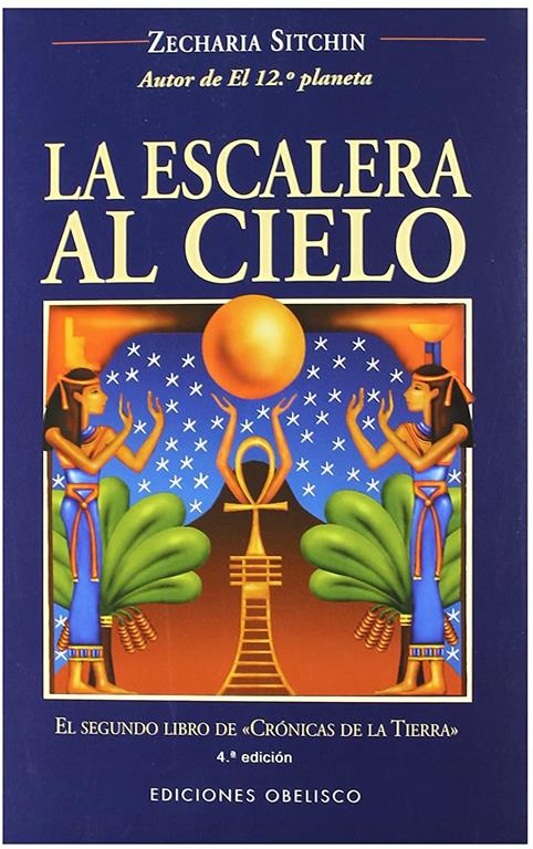 La escalera al cielo (MENSAJEROS DEL UNIVERSO) (Spanish Edition)