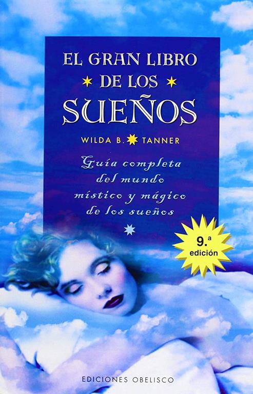 El Gran Libro De Los Suenos (MAGIA Y OCULTISMO) (Spanish Edition)