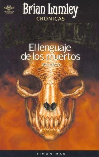 Lenguaje de Los Muertos, El Volumen 4 (Spanish Edition)