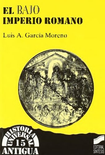 Bajo Imperio Romano, El - 15 (Spanish Edition)